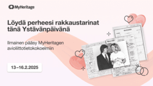 Löydä perheesi rakkaustarinat tänä Ystävänpäivänä