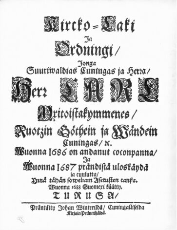 Kirkkolain suomennoksen nimiö vuodelta 1686. Public domain