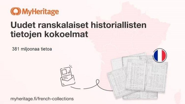 MyHeritage julkaisee aikaisempien lisäksi 381 miljoonaa historiallista tietoa Ranskasta